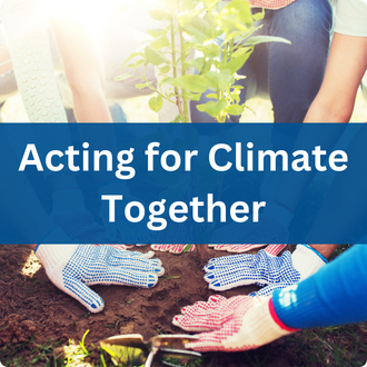 Acting for Climate Together