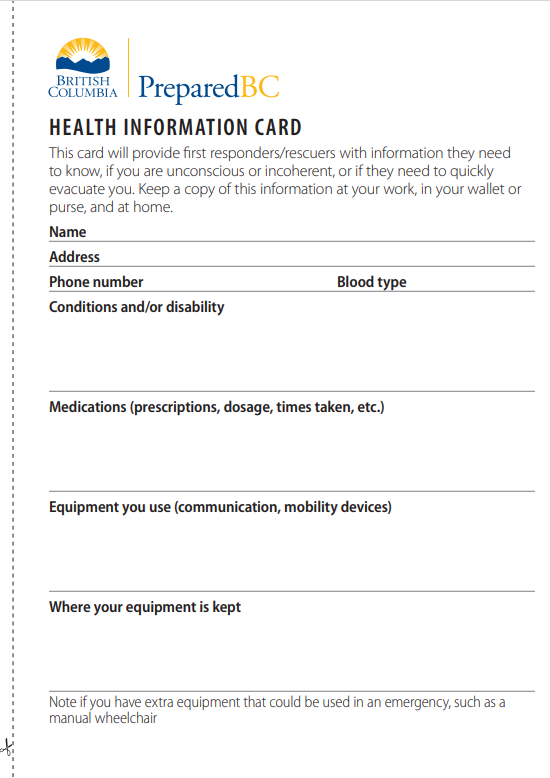 Heath information card: provides first responders with info. they need to assit you if you're unconscious or incoherent, or if they need to quickly evacuate you.